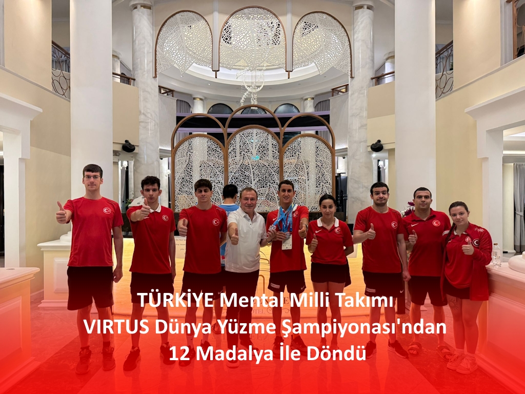 Türkiye Özel Sporcuları VIRTUS Dünya Yüzme Şampiyonası’ndan 12 Madalya ile Döndü